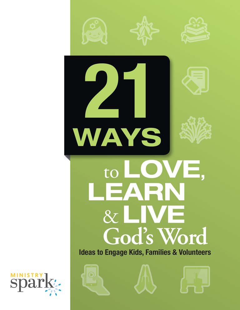 21 Ways to Love, Learn, and Live God's Word